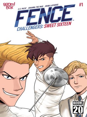 cover image of Fence Challengers: Sweet Sixteen (2025), Issue 1